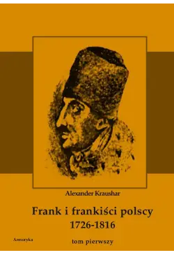 Frank i frankiści polscy...