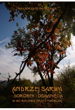 Andrzej Sarwa - dorobek i...