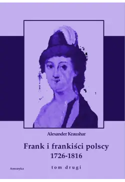Frank i frankiści polscy...