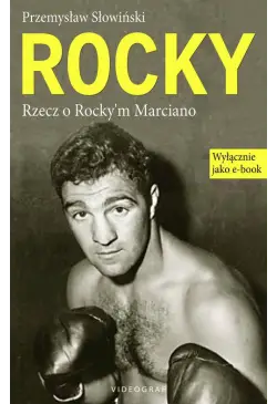 Rocky. Rzecz o Rocky'm...