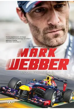 Mark Webber. Moja Formuła...