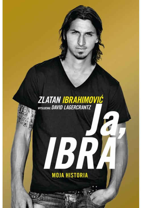 Ja, Ibra