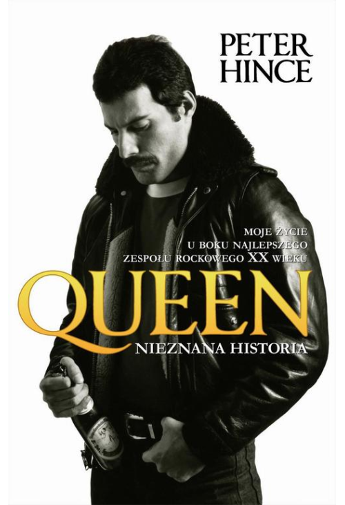 Queen. Nieznana historia