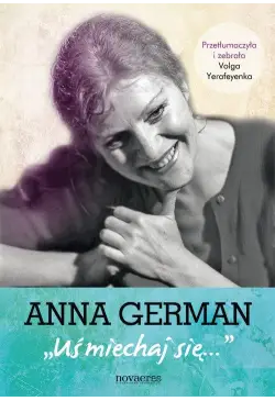 Anna German: Uśmiechaj się