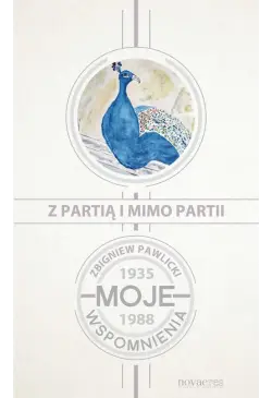 Z partią i mimo partii....