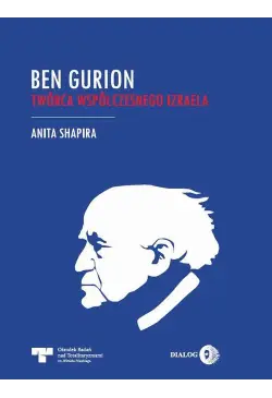 Ben Gurion - Twórca...