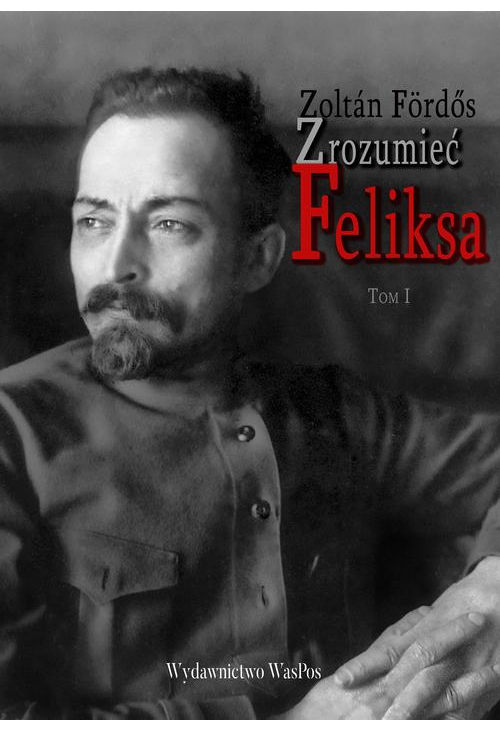 Zrozumieć Feliksa