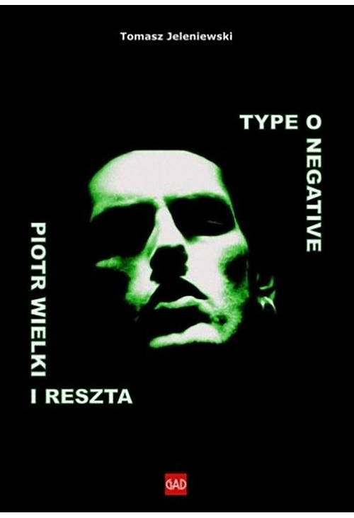 Type O Negative Piotr Wielki i reszta