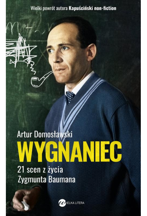 Wygnaniec. 21 scen z życia Zygmunta Baumana