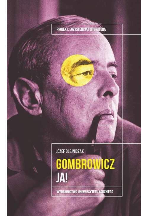 Witold Gombrowicz Ja!