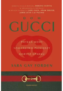 Gucci. Potęga mody,...