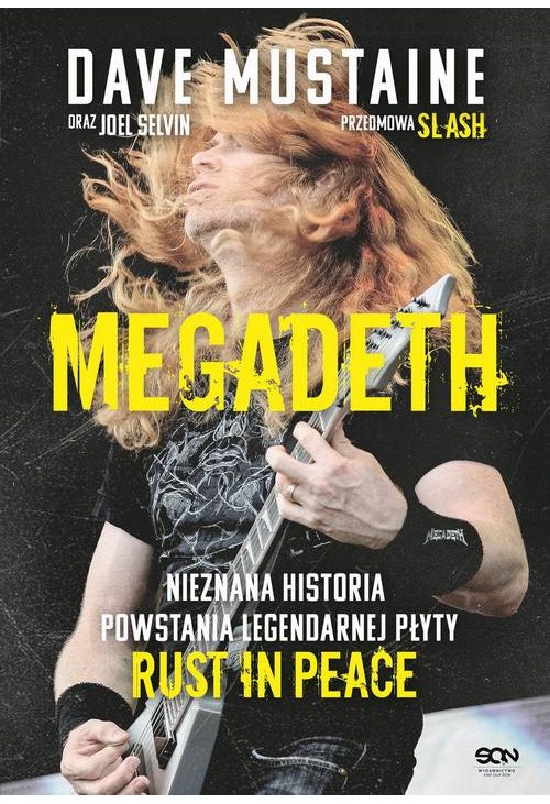 MEGADETH. Nieznana historia powstania legendarnej płyty Rust in peace