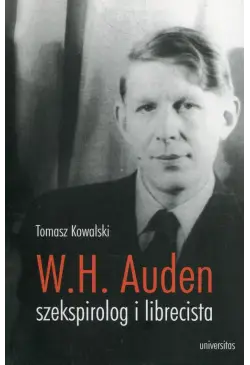 W.H. Auden szekspirolog i...