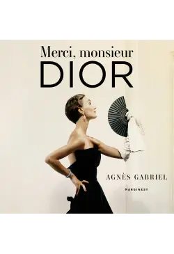 Merci, monsieur Dior