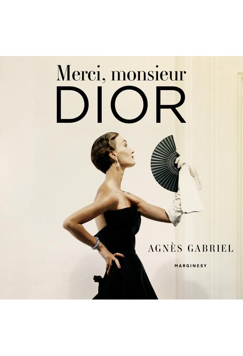 Merci, monsieur Dior