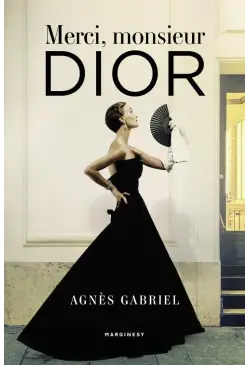 Merci, monsieur Dior