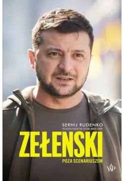 Zełenski. Poza scenariuszem