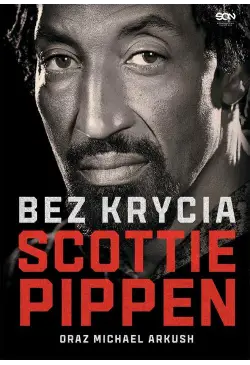 Scottie Pippen. Bez krycia