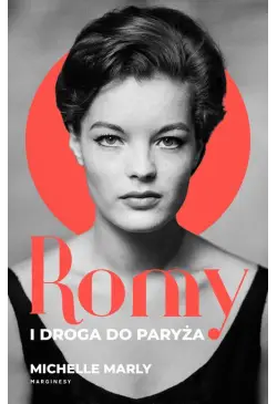 Romy i droga do Paryża