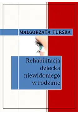 Rehabilitacja dziecka...