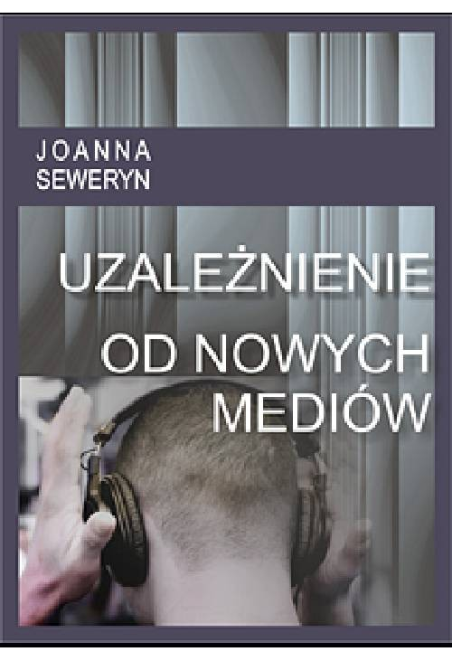 Uzależnienie od nowych mediów