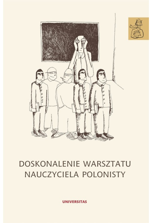 Doskonalenie warsztatu nauczyciela polonisty