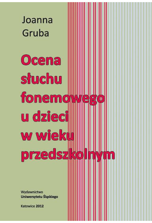 Ocena słuchu fonemowego u dzieci w wieku przedszkolnym