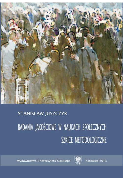 Badania jakościowe w naukach społecznych