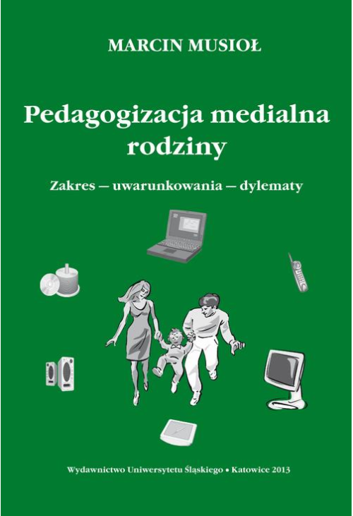 Pedagogizacja medialna rodziny