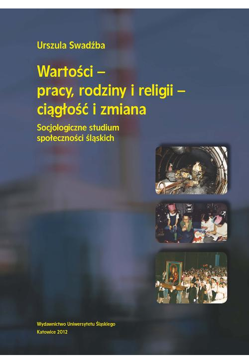 Wartości - pracy, rodziny i religii - ciągłość i zmiana