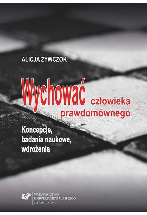 Wychować człowieka prawdomównego