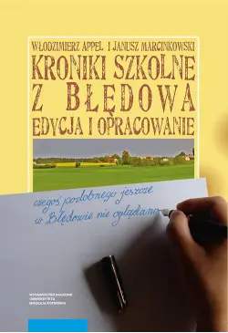 Kroniki szkolne z Błędowa....