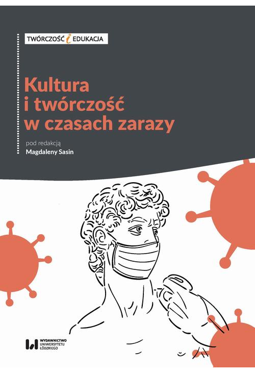 Kultura i twórczość w czasach zarazy