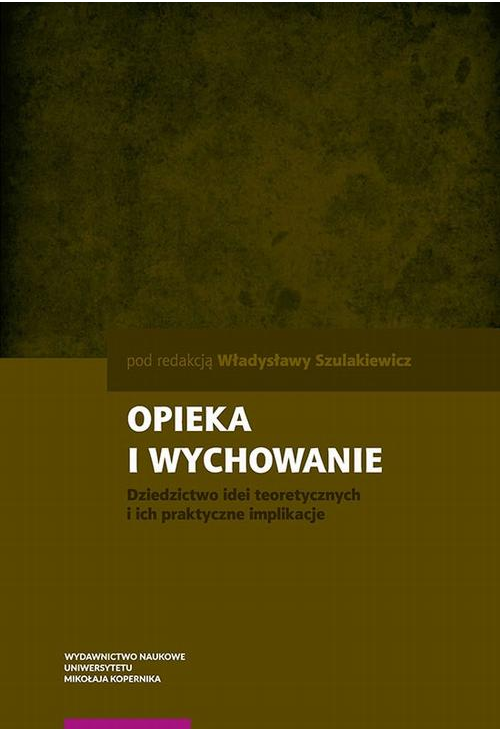 Opieka i wychowanie