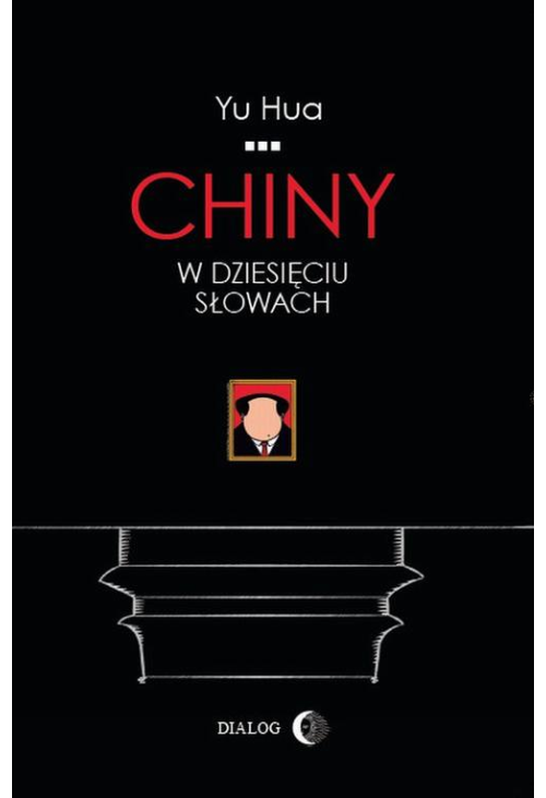 Chiny w dziesięciu słowach