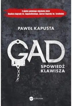Gad. Spowiedź klawisza