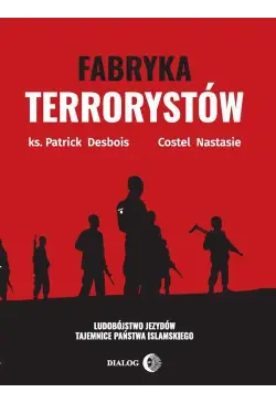 Fabryka terrorystów