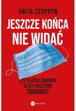 Jeszcze końca nie widać