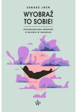 Wyobraź to sobie!