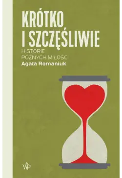 Krótko i szczęśliwie....
