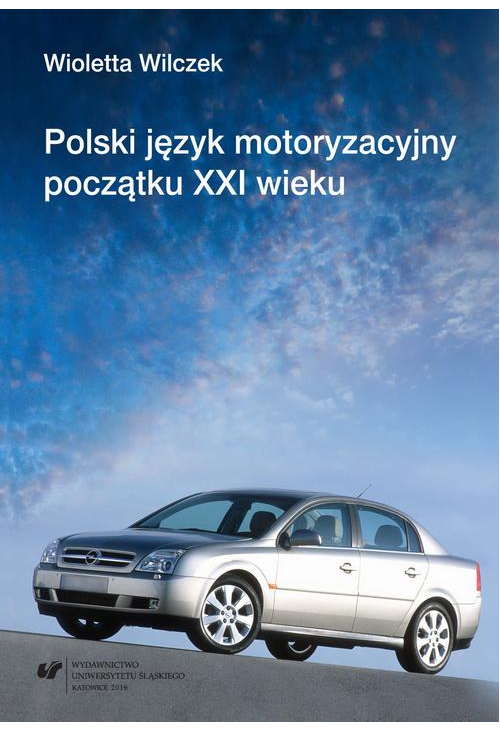 Polski język motoryzacyjny początku XXI wieku