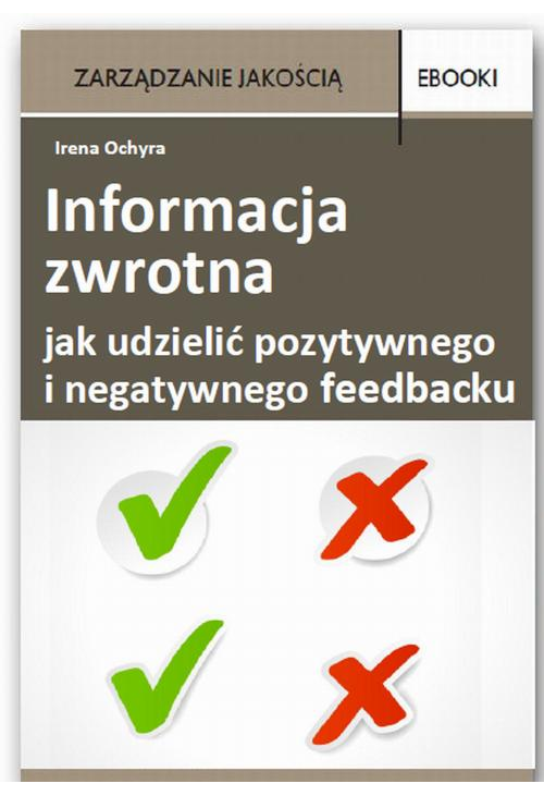 Informacja zwrotna - jak udzielić pozytywnego i negatywnego feedbacku