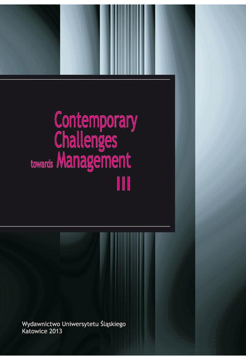 Contemporary Challenges towards Management III