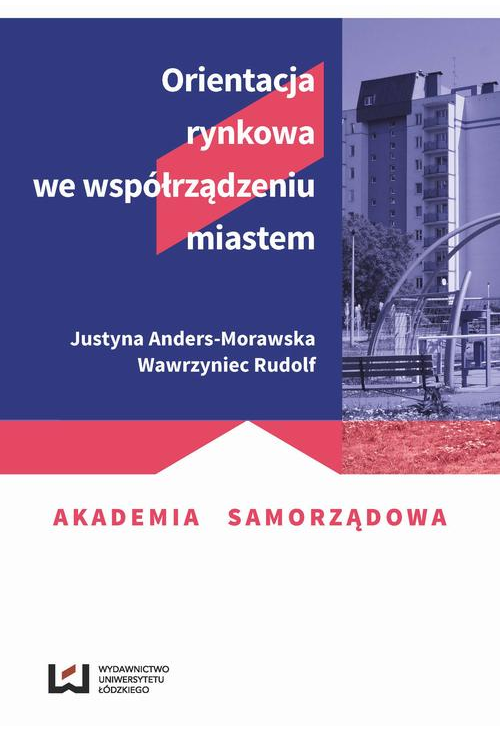 Orientacja rynkowa we współrządzeniu miastem