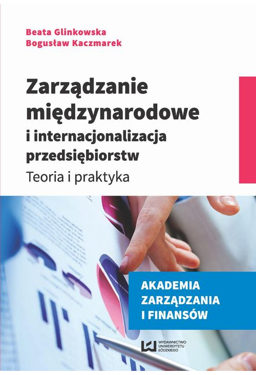 Zarządzanie międzynarodowe i internacjonalizacja przedsiębiorstw