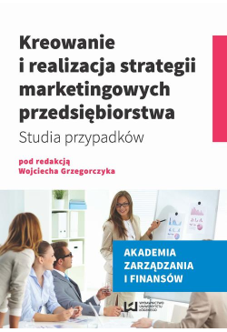Kreowanie i realizacja...