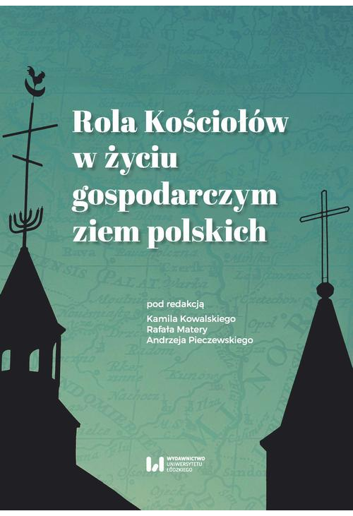 Rola Kościołów w życiu gospodarczym ziem polskich