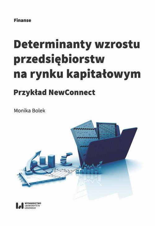 Determinanty wzrostu przedsiębiorstw na rynku kapitałowym