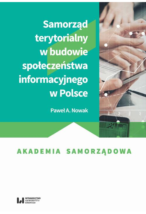 Samorząd terytorialny w budowie społeczeństwa informacyjnego w Polsce