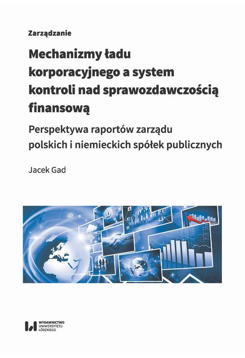 Mechanizmy ładu korporacyjnego a system kontroli nad sprawozdawczością finansową